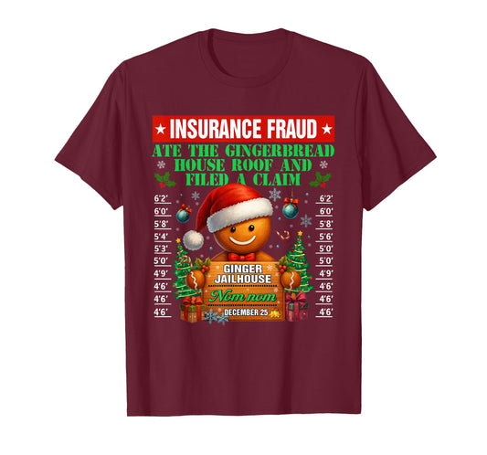 Insurance Fraud Ginger Jailhouse Christmas Xmas Gingerbread T-Shirt