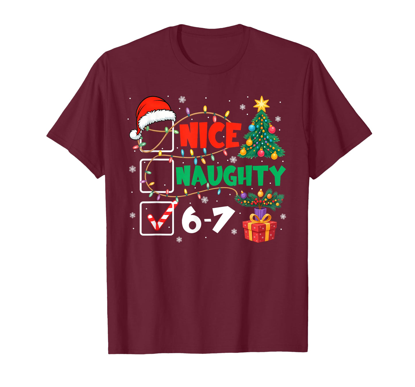Funny Nice Naughty 6 7 Christmas 67 Meme Xmas Men Women T-Shirt