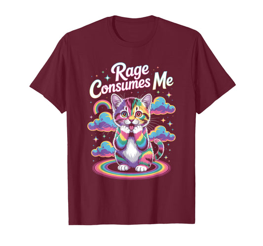 Rage Consumes Me T Shirt Cute Cat Meme T-Shirt