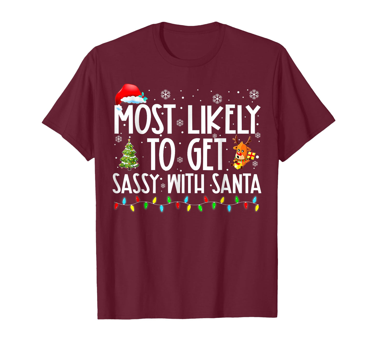 Most Likely to Get Sassy with Santa Christmas T-Shirt