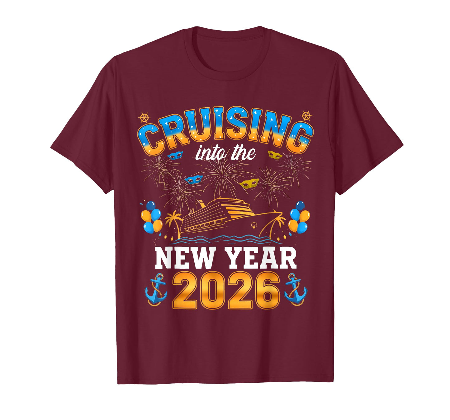 Cruise Into New Year 2026 Bringing New Year Together T-Shirt