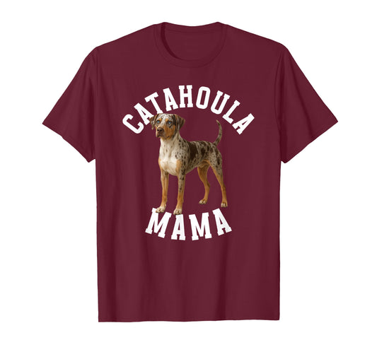 Catahoula Mama Catahoula Leopard Dog Mom Catahoula Owner T-Shirt
