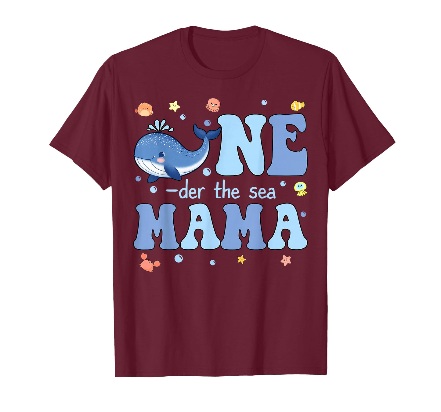 One-der The Sea Mama of Birthday Girl Boy Kids Ocean Bday T-Shirt
