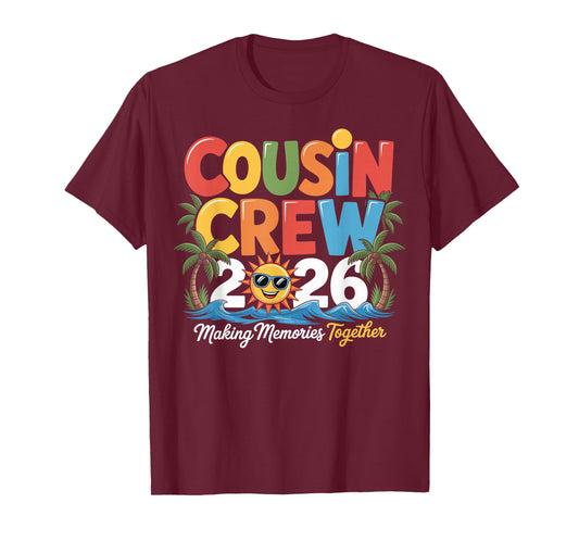 Cousin Crew 2026 Making Memories Summer Family Vacation Kids T-Shirt