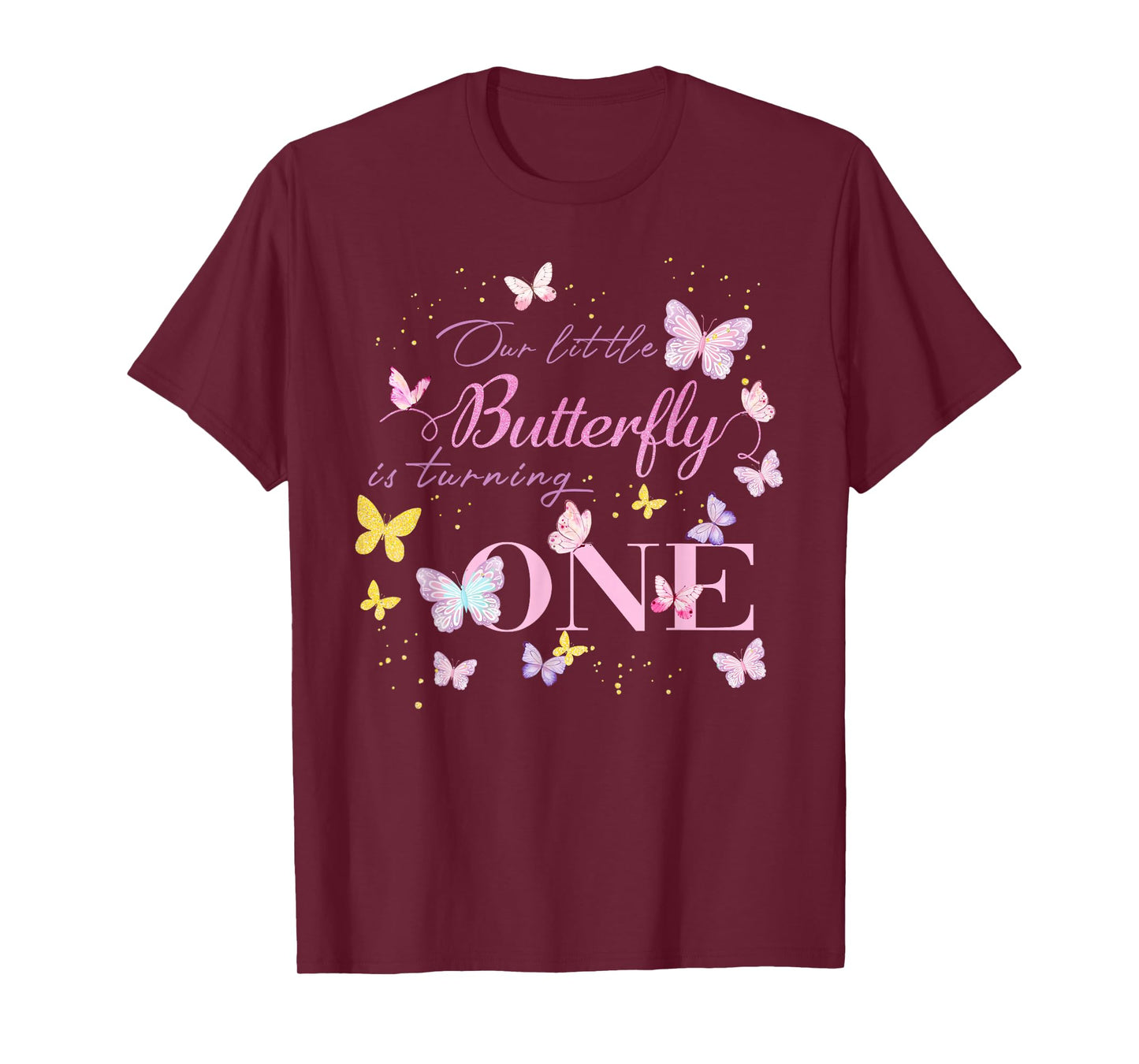 Our Little Butterfly is Turning One 1st Birthday Girl Family T-Shirt