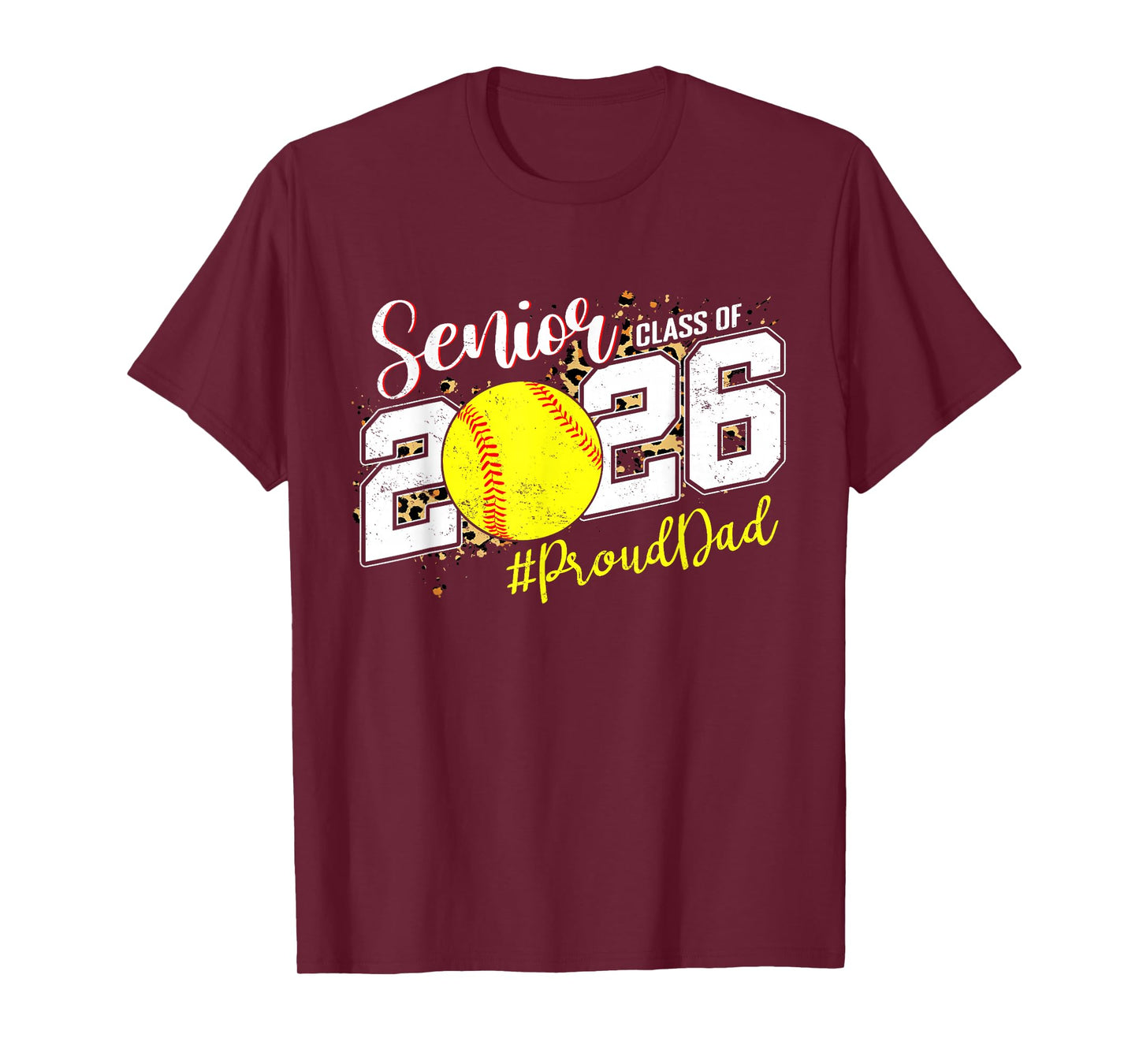 Proud Senior Dad Class of 2026 Softball Graduation T-Shirt