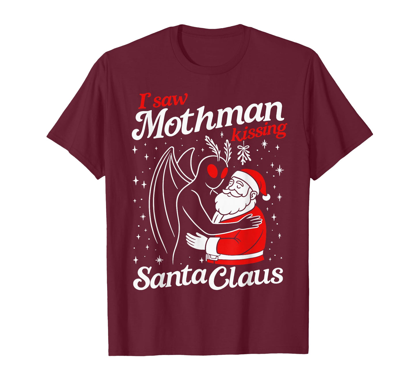 I Saw Mothman Kissing Santa Claus Funny Christmas Santa T-Shirt