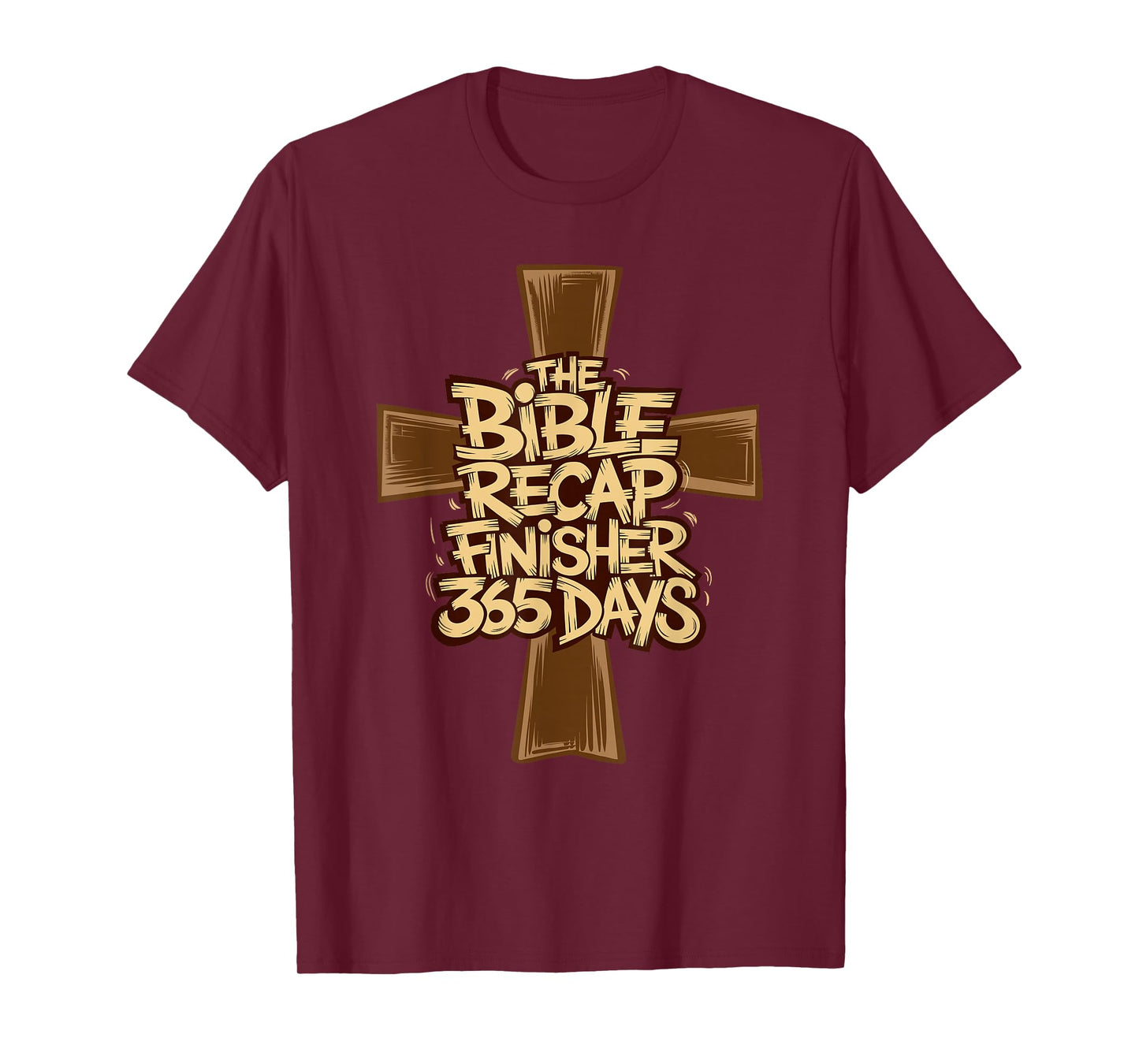 The Bible Recap Finisher 365 Days Funny Humour Biblical T-Shirt