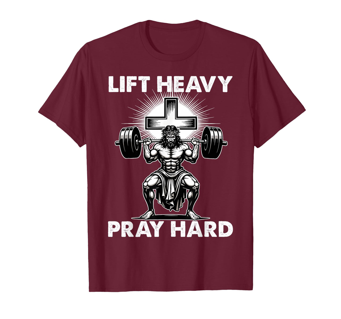 Lift Heavy Pray Hard Workout Christian Lifting Jesus Gym God T-Shirt