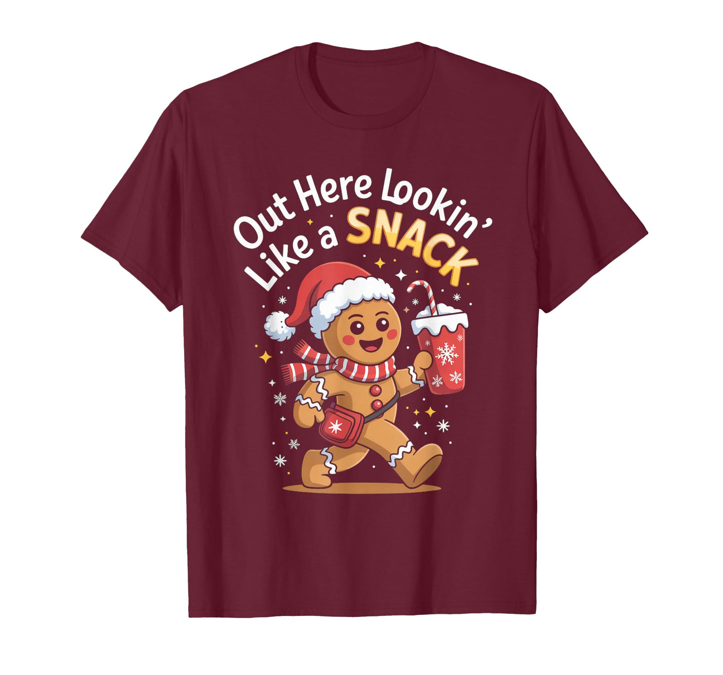 Out Here Lookin’ Like A Snack Cute Xmas Funny Gingerbread T-Shirt