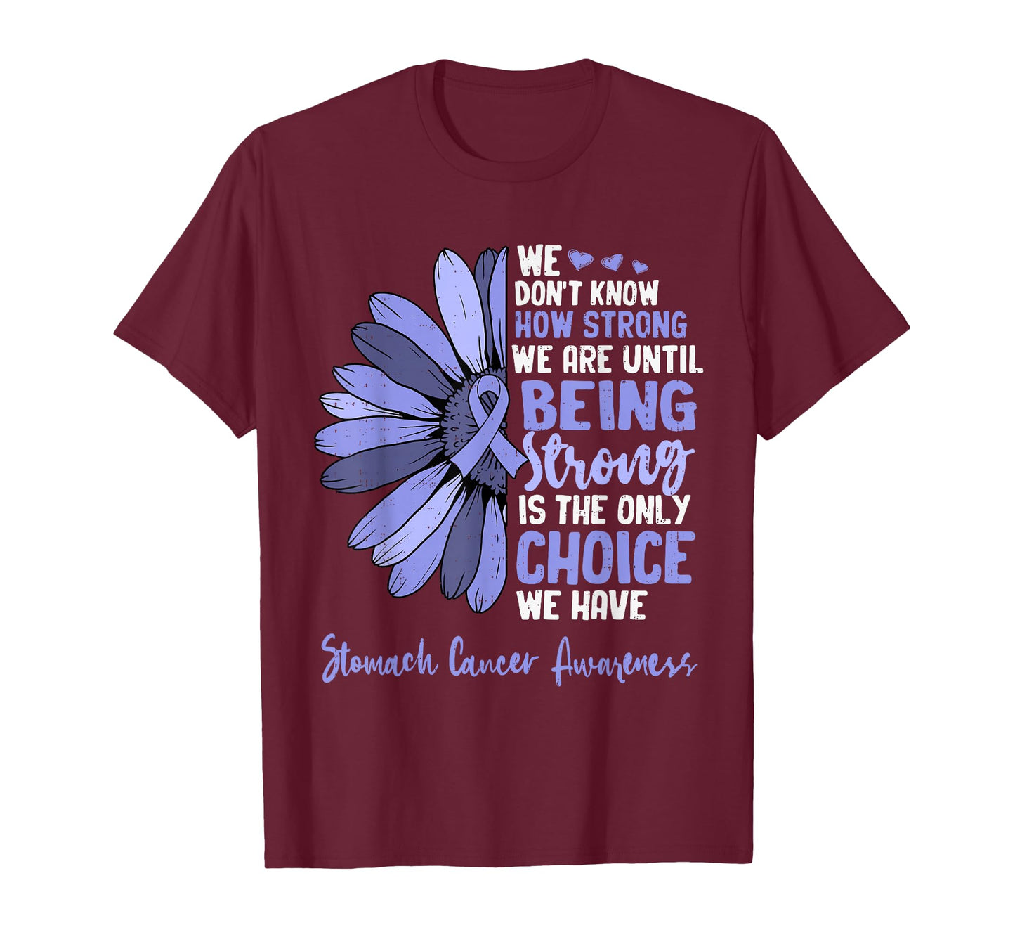 Positivity Stomach Cancer Awareness Ribbon Periwinkle Blue T-Shirt