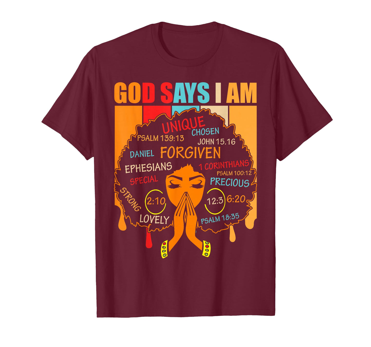 God Says I Am Black African American Melanin Girl Women Kid T-Shirt