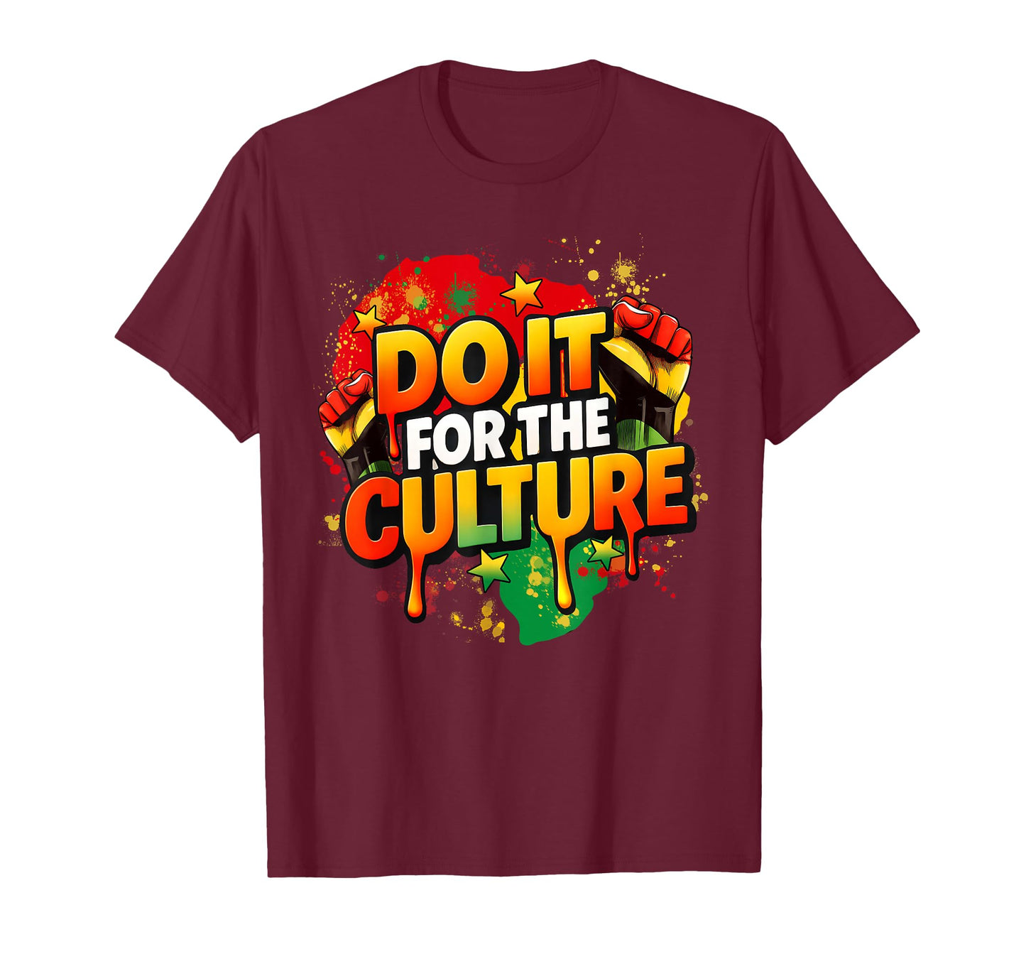 Do It for The Culture Black History Month Men Women Kid T-Shirt