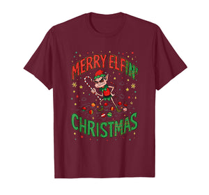 Merry Elfin’ Christmas | Funny Grumpy Elf Holiday Humor T-Shirt