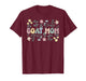 Goat Mom Flowers Goat Mama Goat Farmer Goat Owner Goat Momma T-Shirt