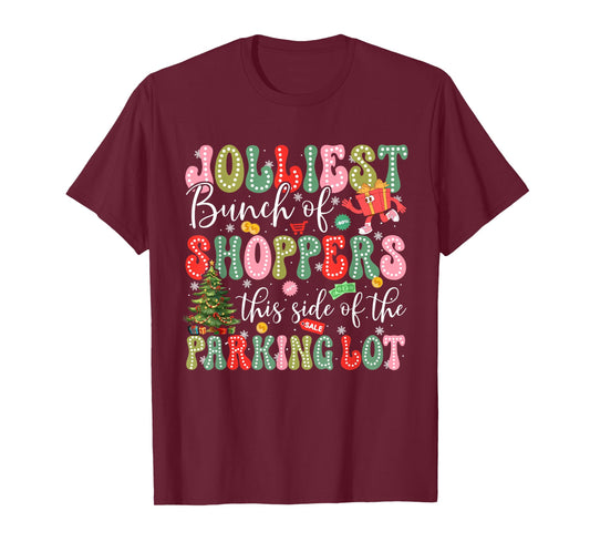 Jolliest Bunch of Shoppers This Side of The Parking Lot Xmas T-Shirt