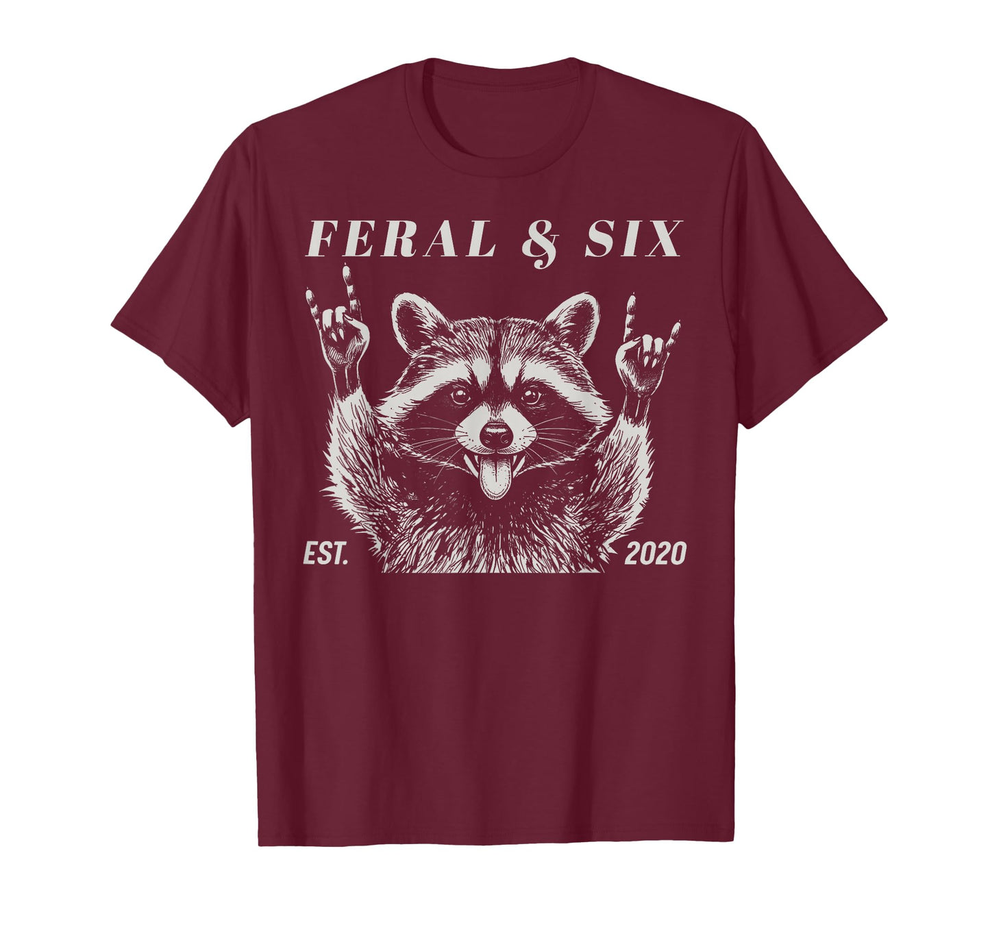 Feral and Six Raccoon Funny 6th Birthday Girls Boys Kids T-Shirt
