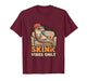 Skink Vibes Only Funny Chill Blue Tongue Reptile Lover T-Shirt