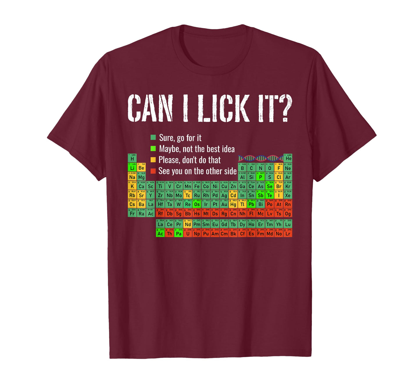 Can I Lick It Periodic Table Funny Science Teacher Student T-Shirt
