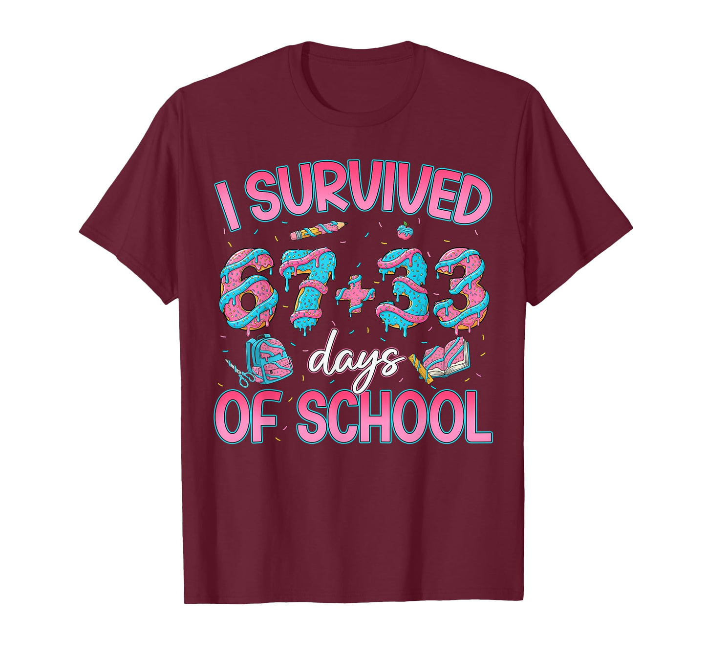 I Survived 67 + 33 Days of School Ice Cream Drip Girl Boy T-Shirt