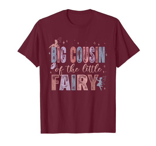 Big Cousin of The Little Fairy 1St Birthday Girl Fairytale T-Shirt