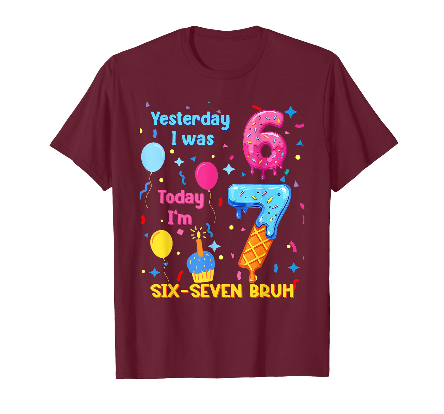 I was 6 Today I'm 7 Birthday Kids Six Seven Ice Cream Drip T-Shirt
