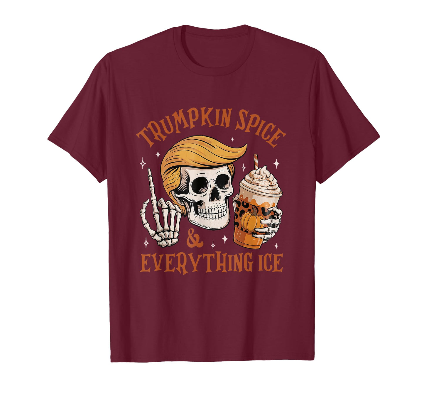 Trumpkin Spice and Everything Ice Fall Autumn Halloween T-Shirt