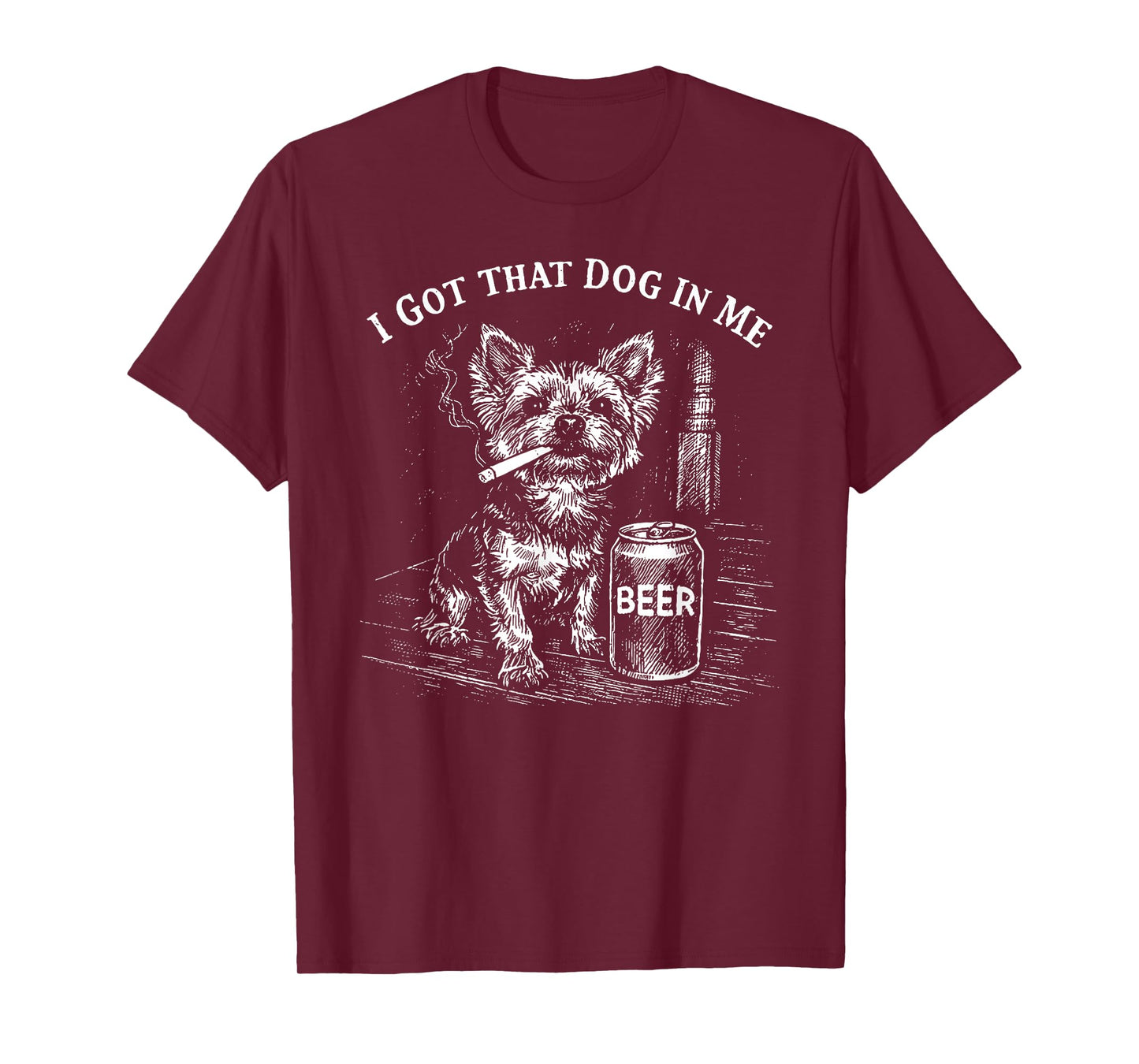 I Got That Dog in Me Funny Yorkie Smoking Cigarette Meme T-Shirt