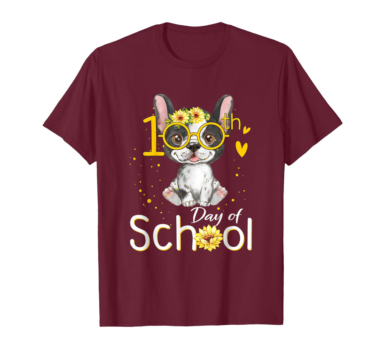 Happy 100 Days of School French Bulldog 100th Day of School T-Shirt