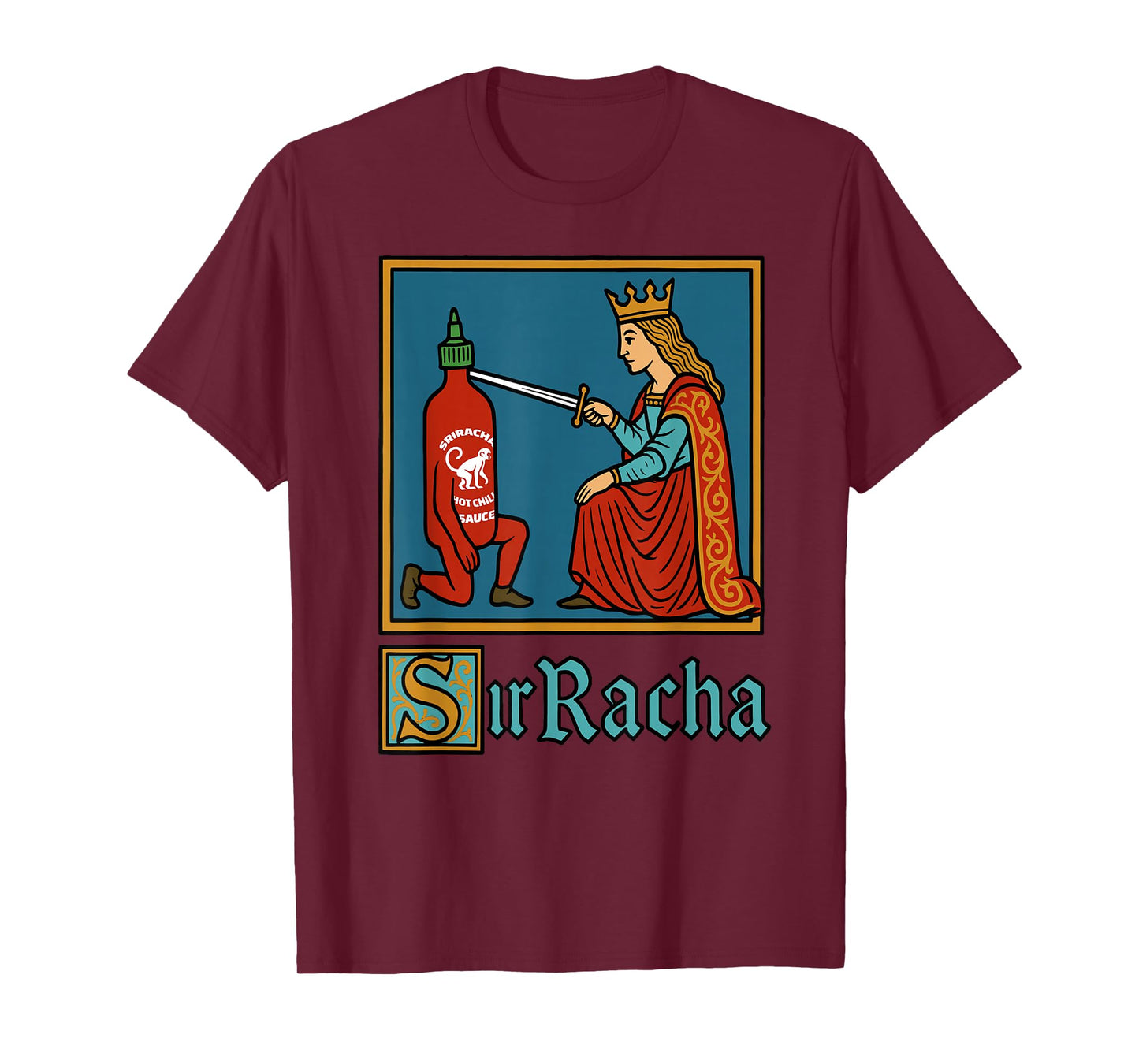 Sir Racha | Sriracha Pun Meme for Foodies Spicy Sauce Lovers T-Shirt