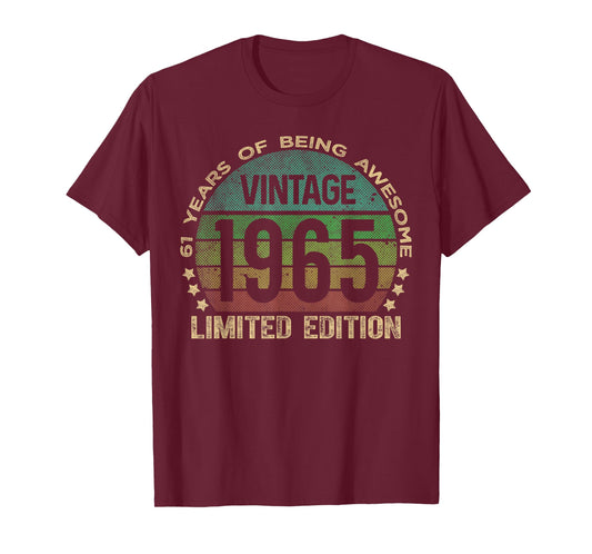 61 Year Old Gifts Vintage 1965 Limited Edition 61st Birthday T-Shirt