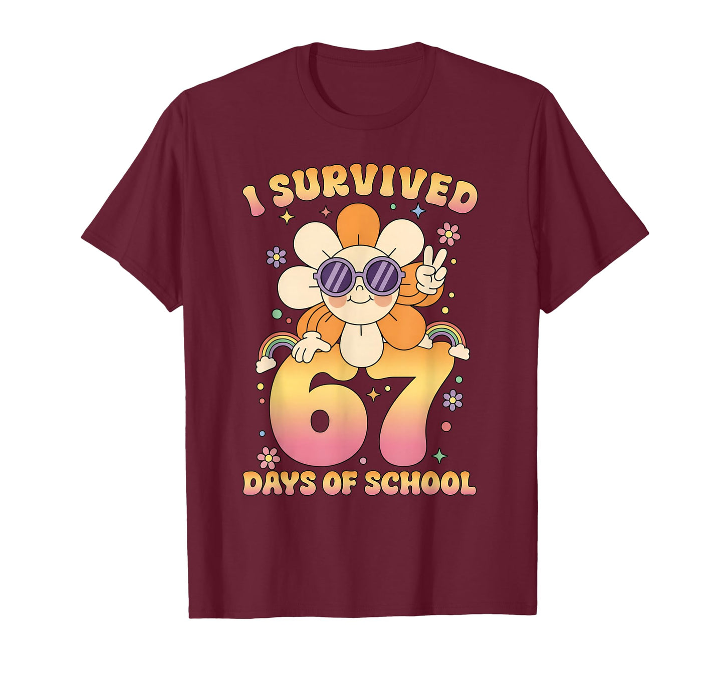 I Survived 67 Days of School Funny Meme Teacher Student T-Shirt