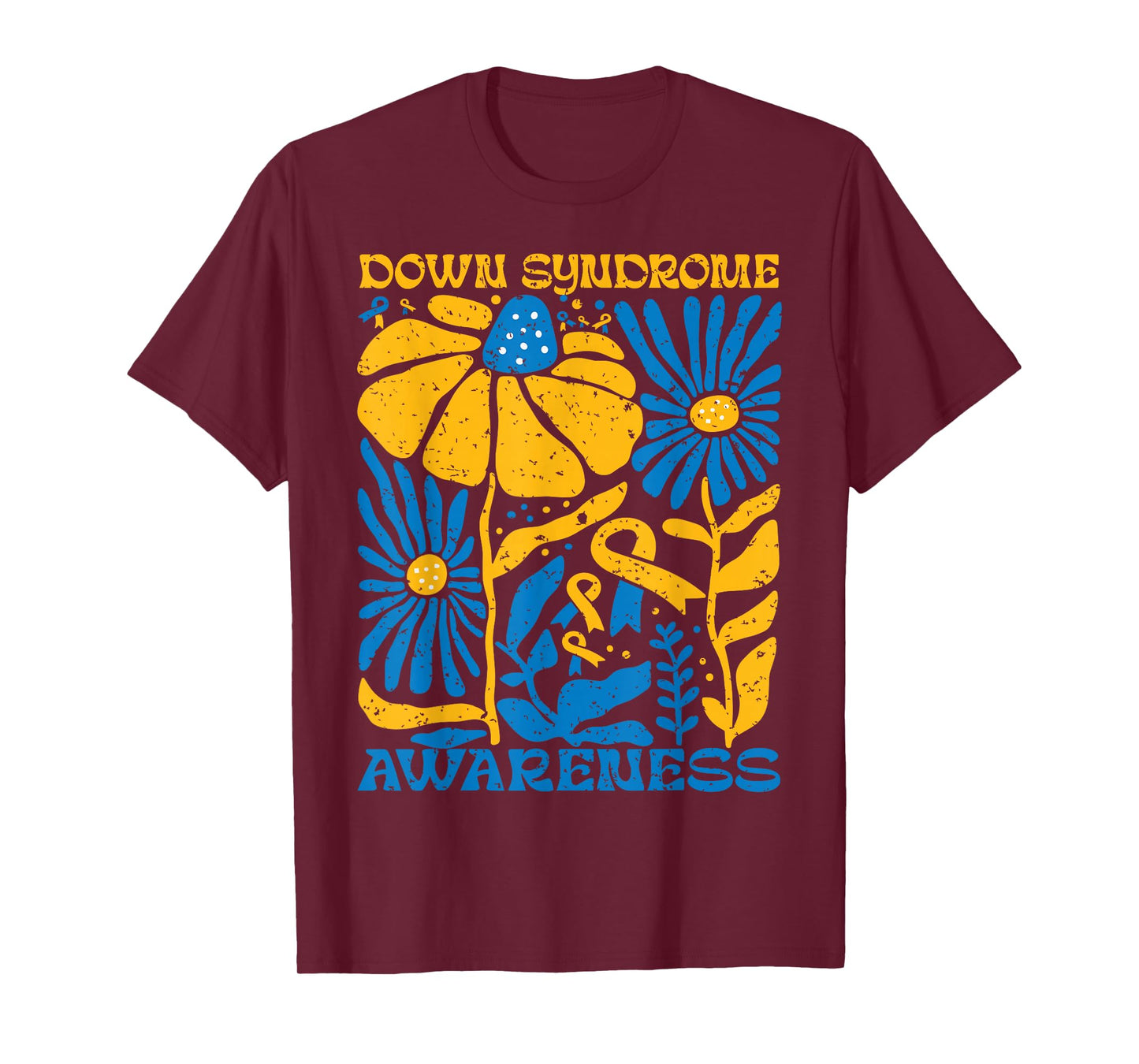 Flower Blue and Yellow Flowers Motivational Down Syndrome T-Shirt