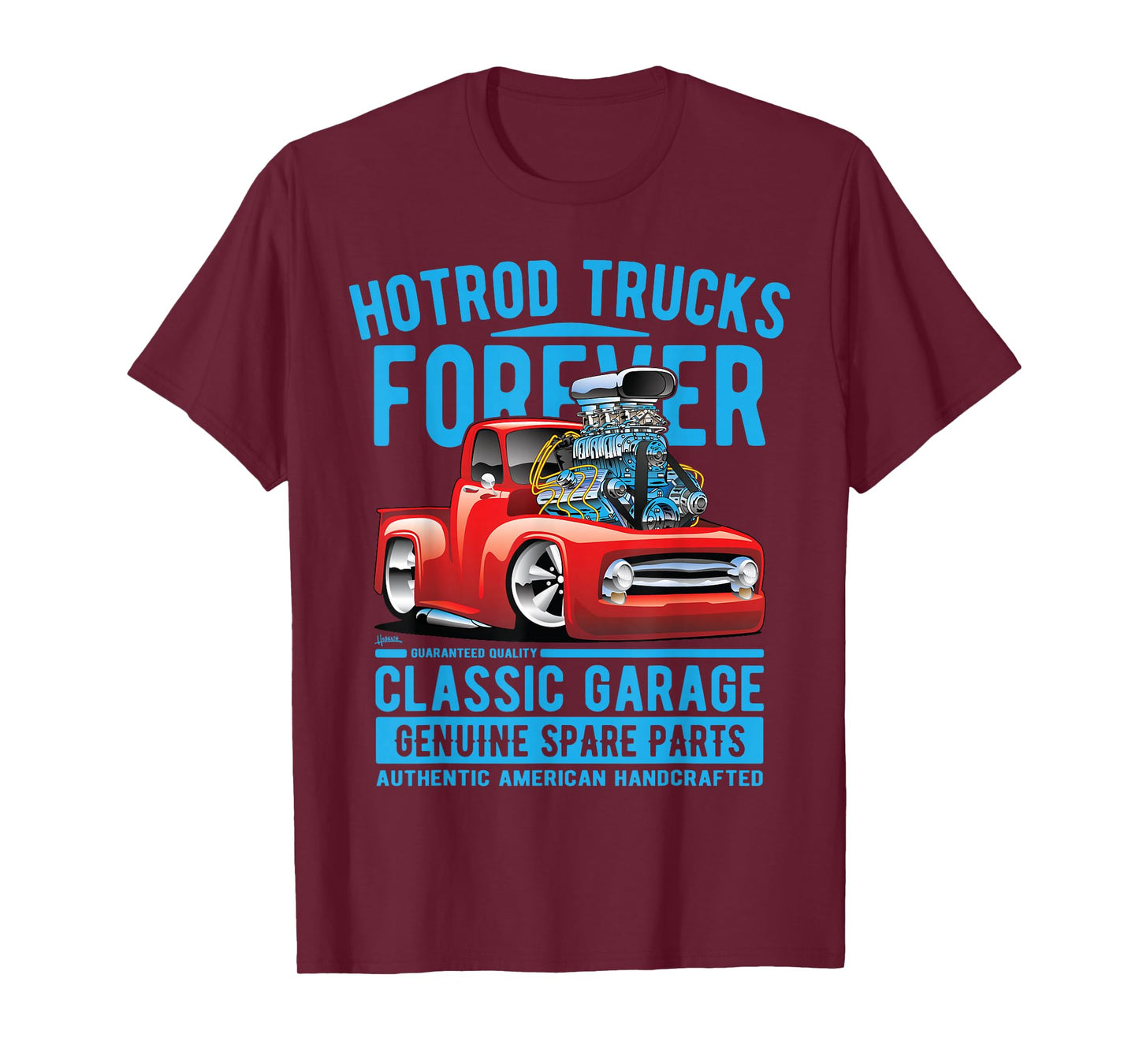 Hotrod Trucks Forever Cartoon Classic Truck Design T-Shirt