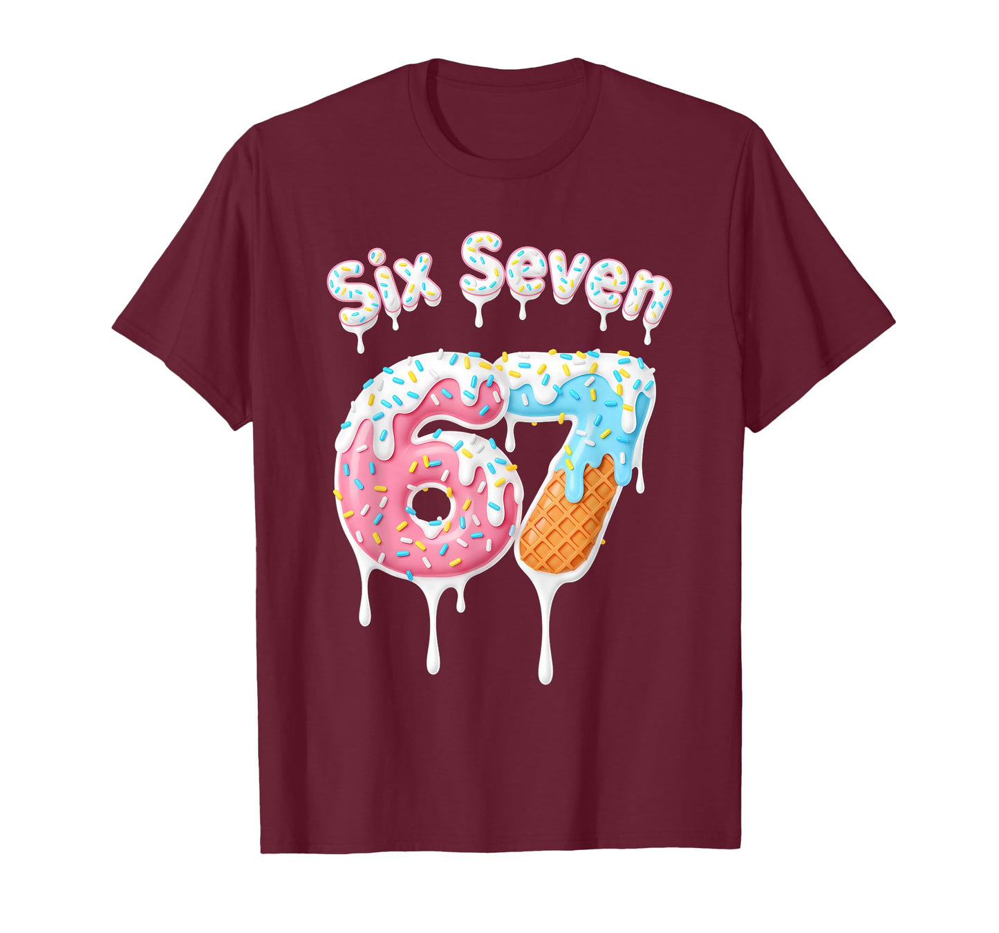 Cute 6 7 Meme Kids Ice Cream Drip Six Seven 67 Ice Cream T-Shirt
