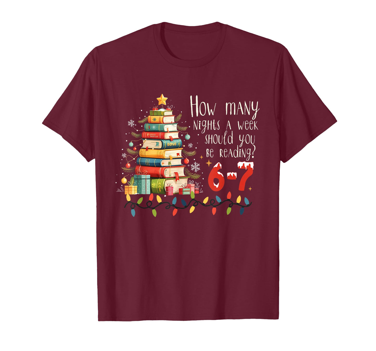 How Many Nights A Week Should You Be Reading 6 7 Book Meme T-Shirt
