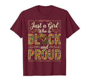 Just A Girl Who is Black History Month and Proud Afro Pride T-Shirt