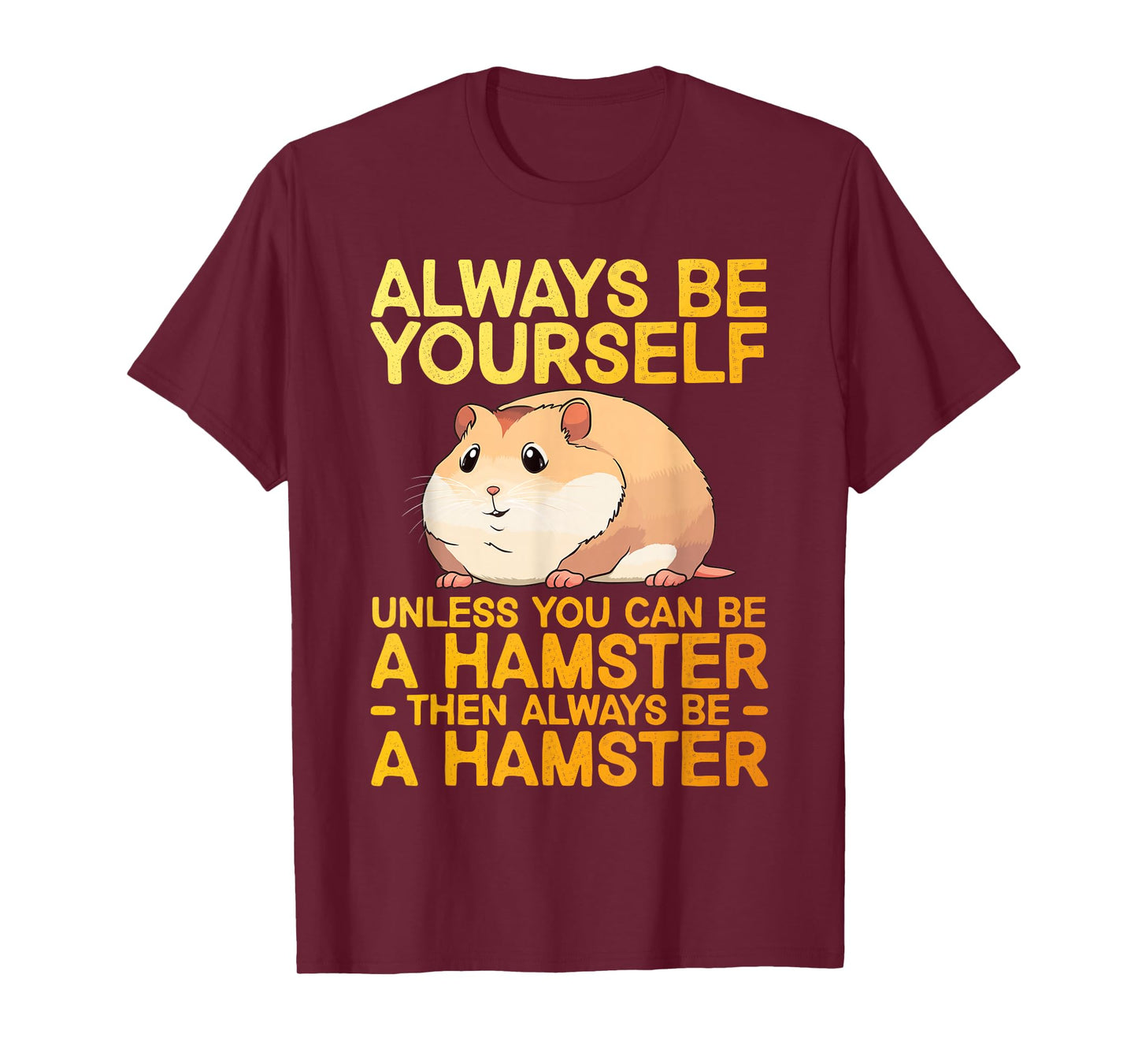 Cute Hamster Design for Men Women Kids Dwarf Hamster Lover T-Shirt