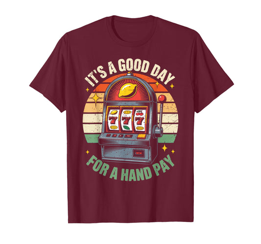 Retro Slot Machine 777 Hand Pay Lovers Vintage Casino T-Shirt