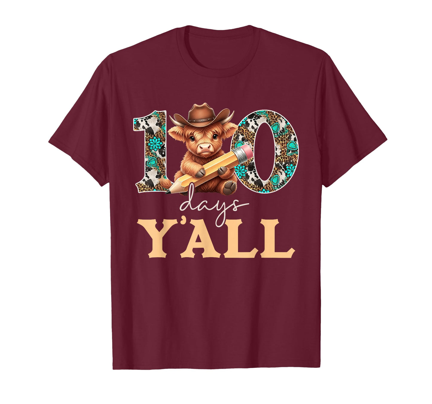 Western Cowboy Hat 100 Days Y'all 100th Day School Teacher T-Shirt