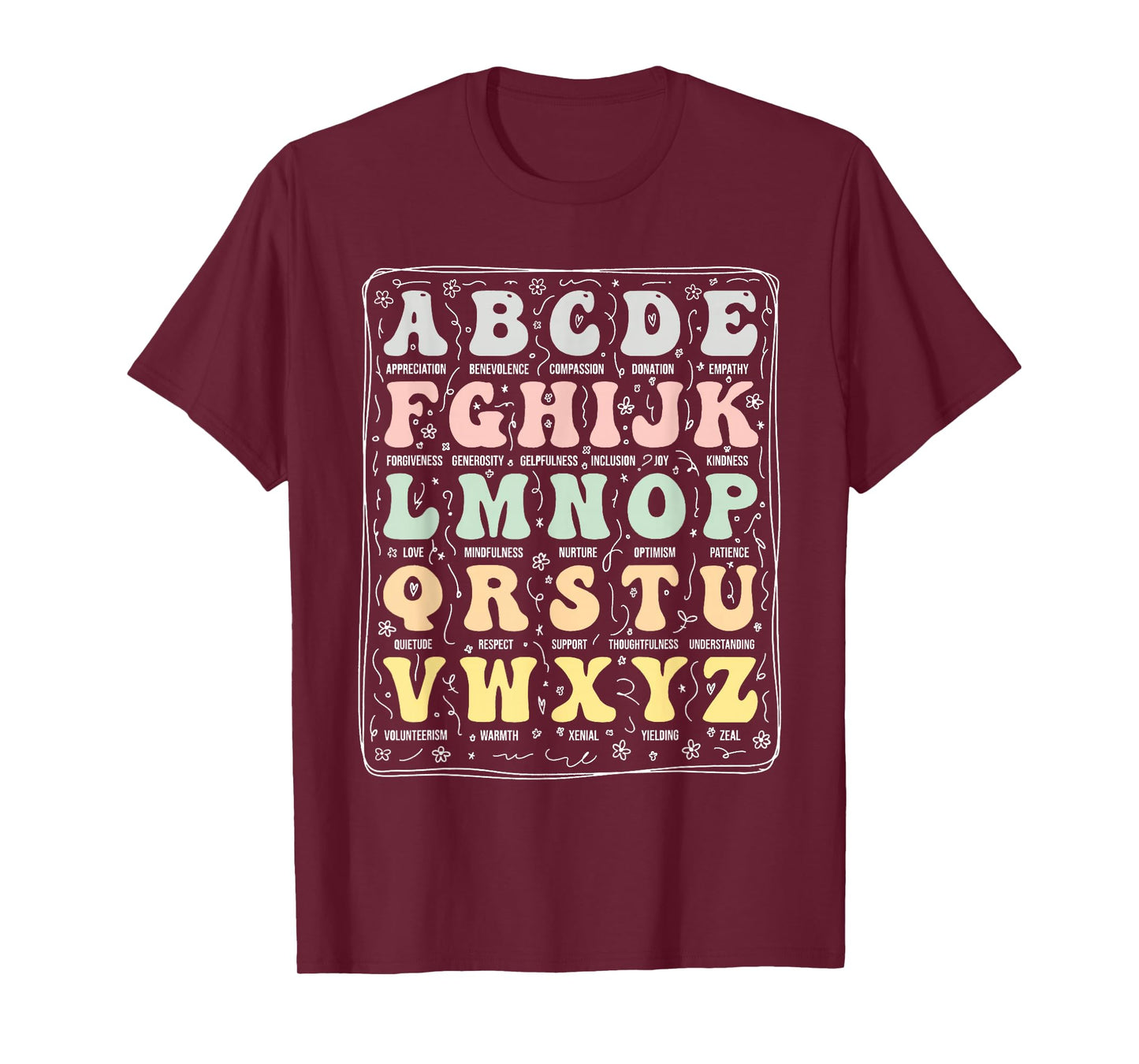 Alphabet of Kindness Positive Traits Kindness Men Women Kids T-Shirt