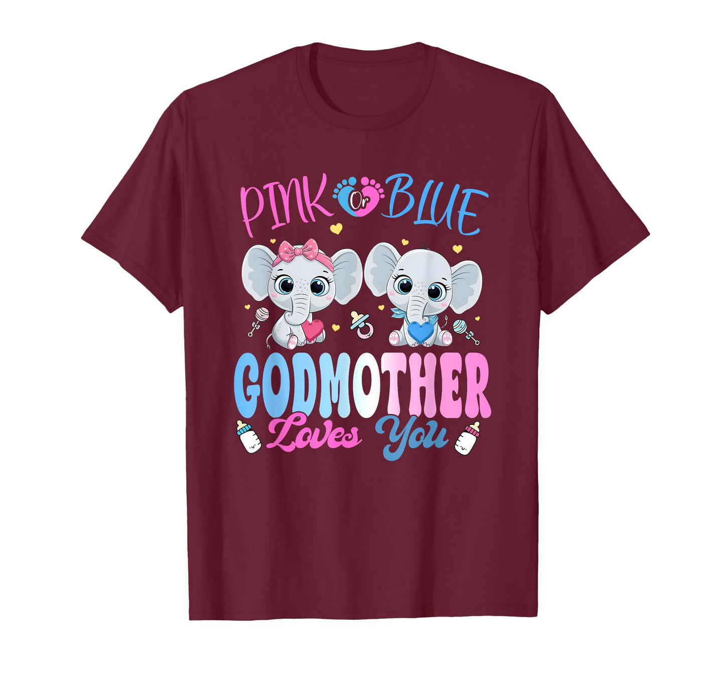 Pink or Blue Godmother Loves You Gender Reveal Elephant T-Shirt