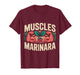 Muscles Marinara Bodybuilder Gym Exercise Puns - T-Shirt