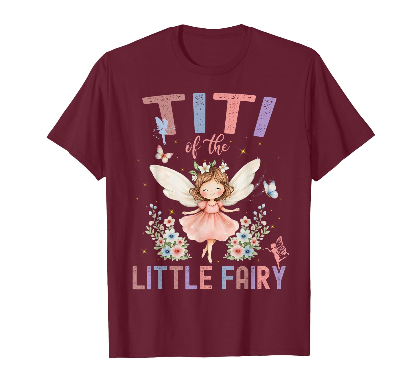 Titi of The Little Fairy First Birthday Girl Family T-Shirt