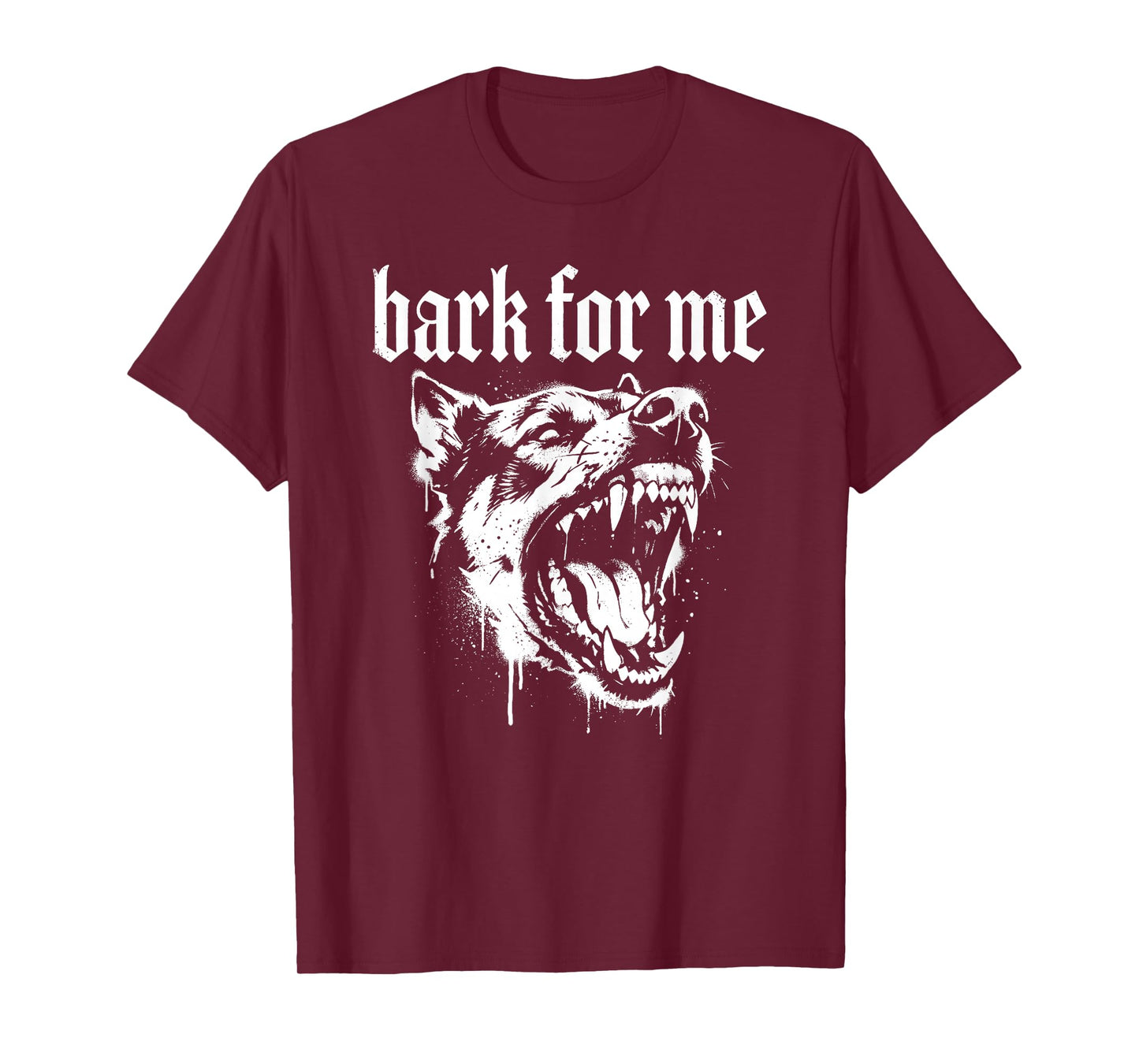 Bark for Me Gothic Fierce Dog T-Shirt