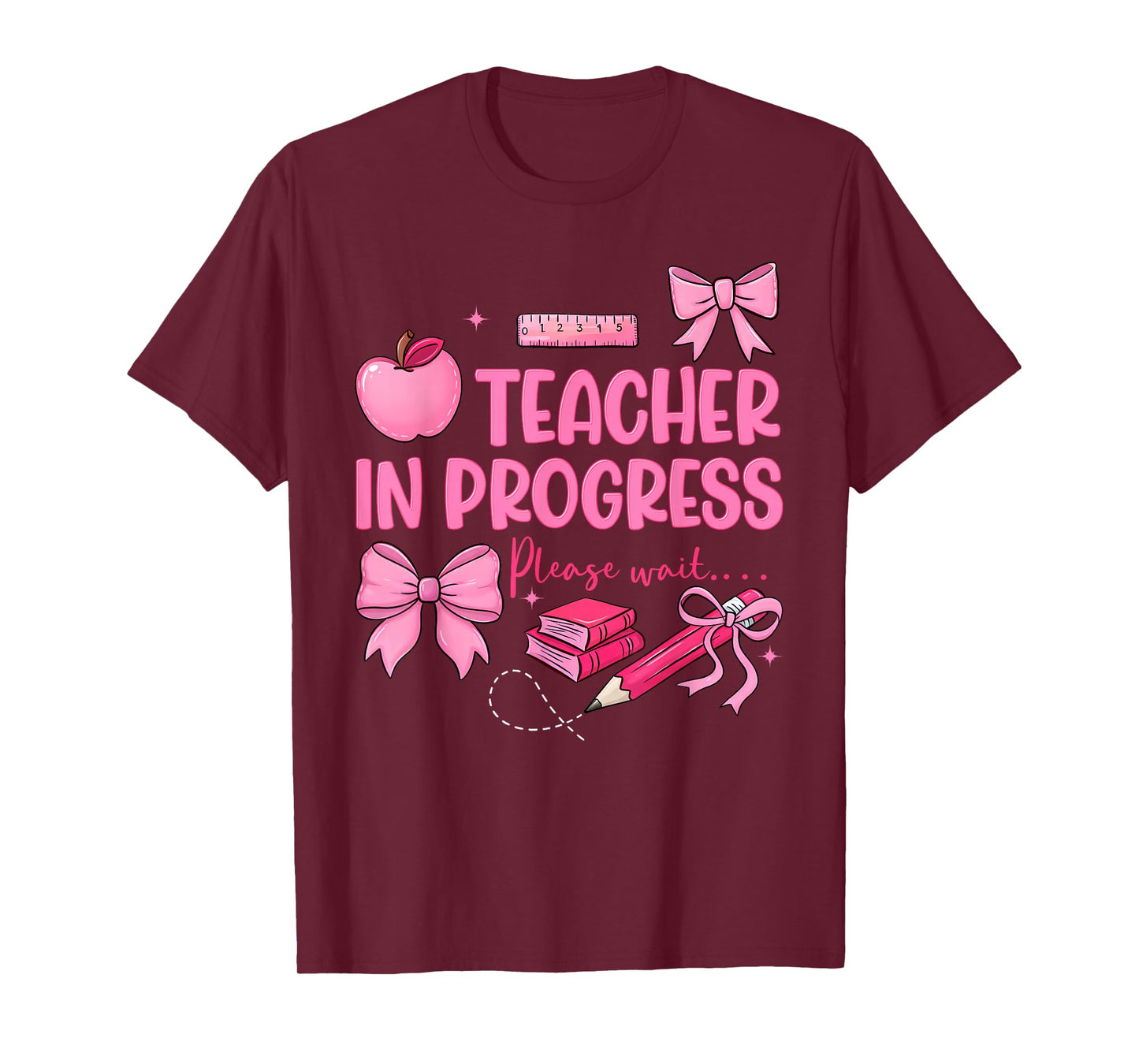 Women Teacher in Progress Cute Coquette Bow Future Teacher T-Shirt