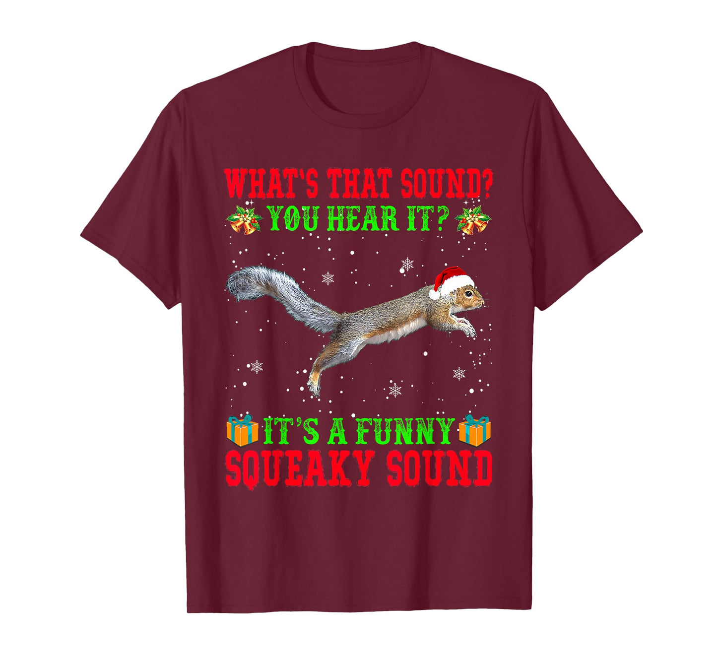 It's A Funny Squeaky Sound Shirt Christmas Squirrel Pajamas T-Shirt