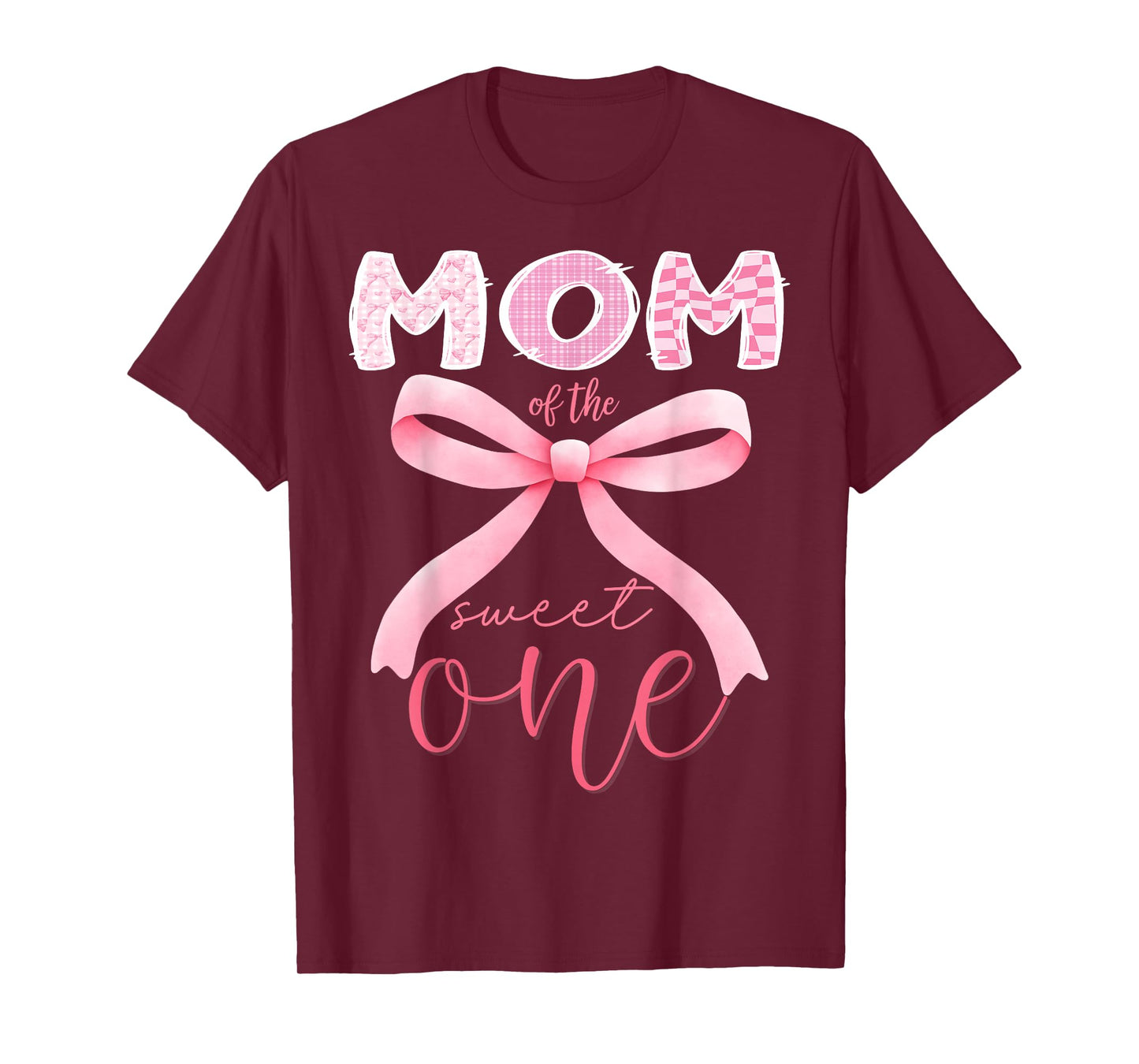 Mom of The Sweet One Pink Coquette Bow 1st Birthday Girl T-Shirt