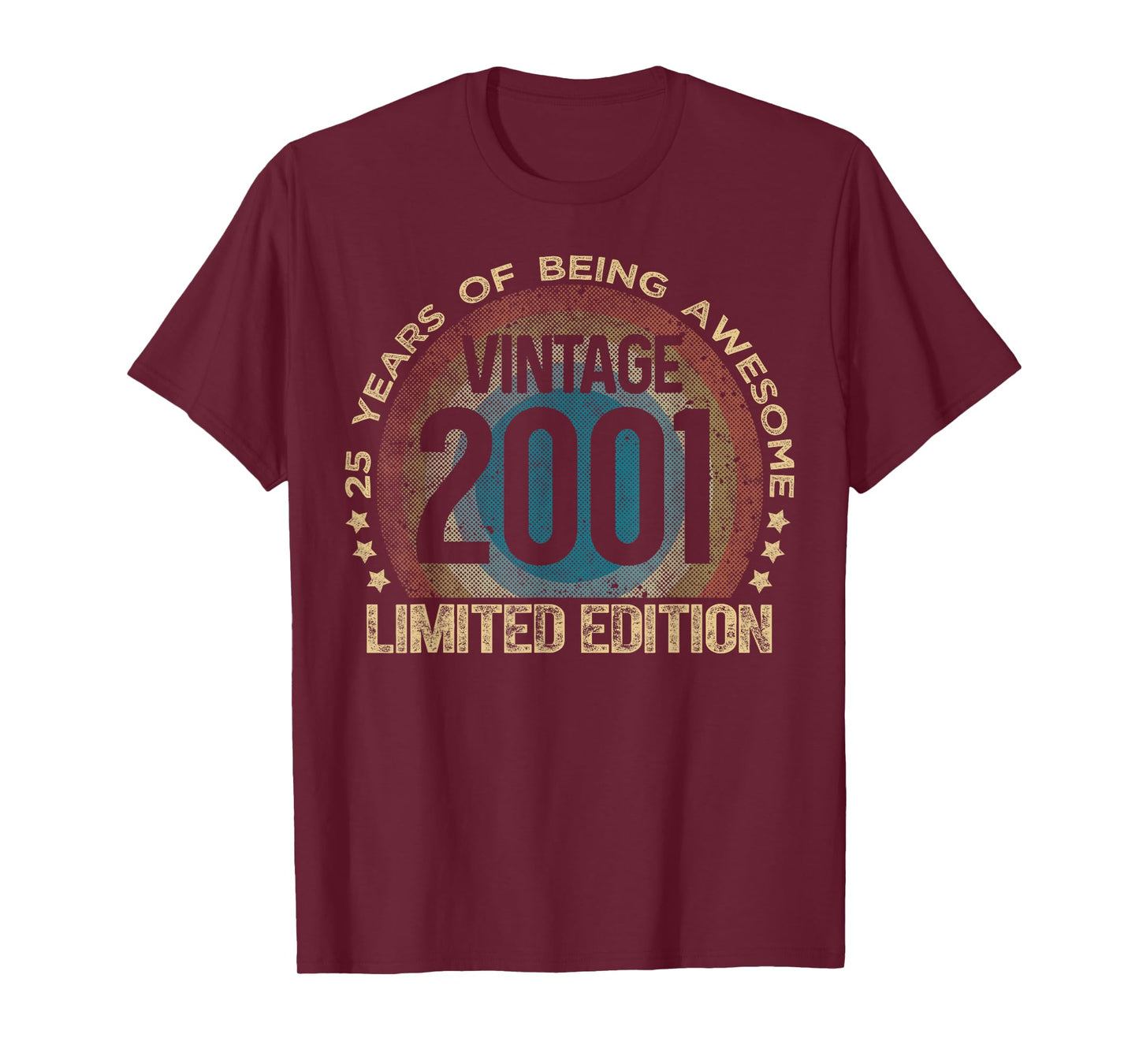 25 Year Old Gifts Vintage 2001 Limited Edition 25th Birthday T-Shirt