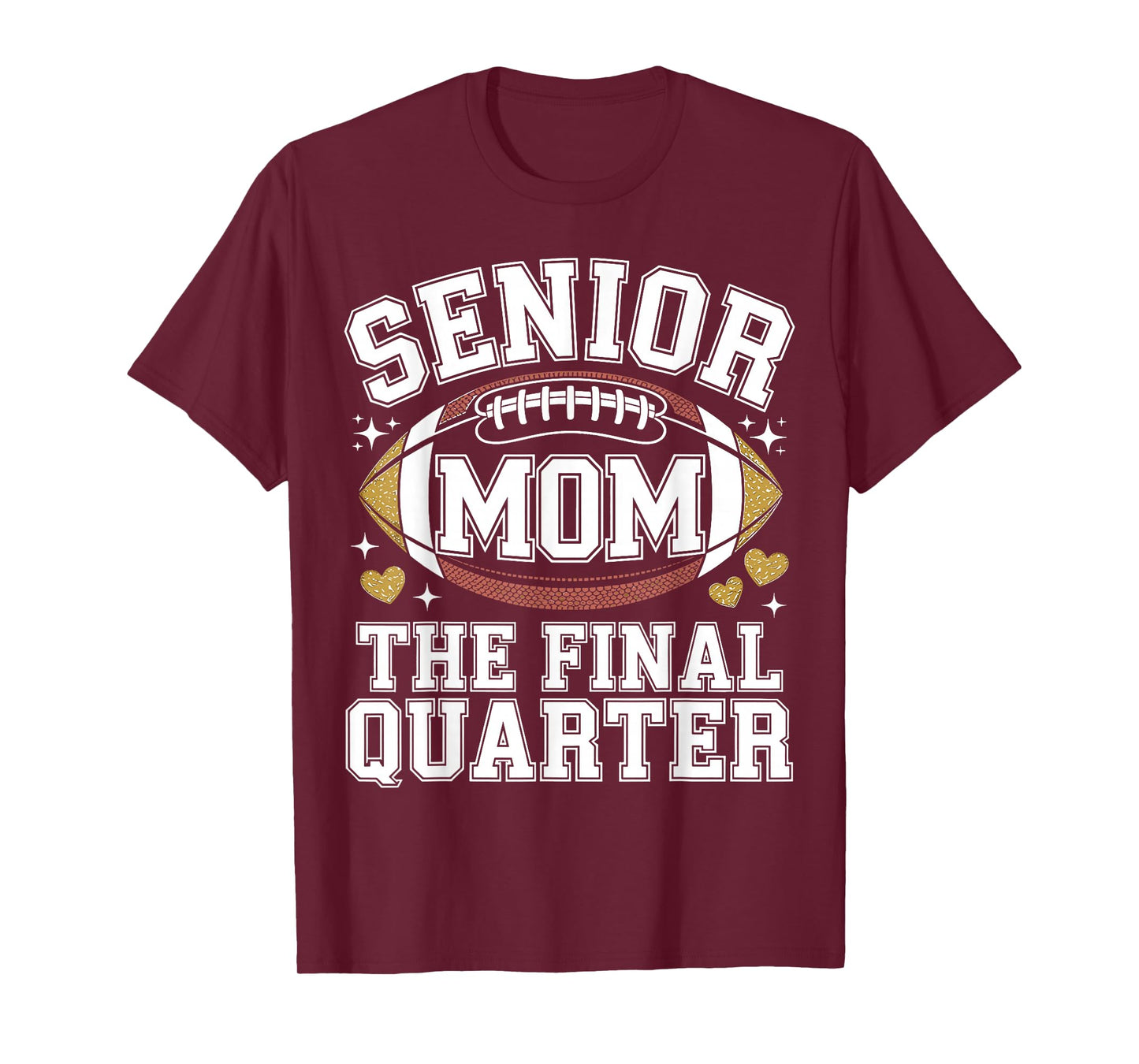 Senior Football Mom 2026 Final Quarter Class of 2026 T-Shirt